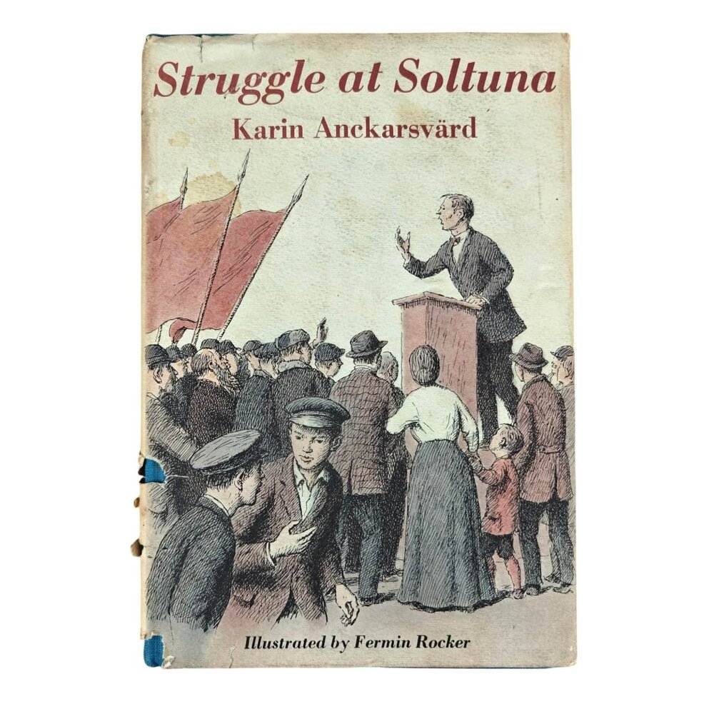 Struggle At Soltuna By Karin Anckarsvard 1968 First American Edition